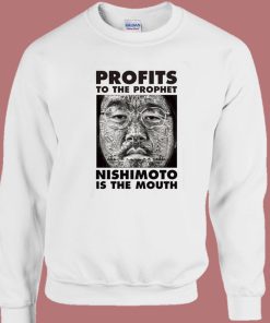 Profits To The Prophet Sweatshirt