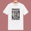 Profits To The Prophet T Shirt Style