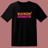Suckon’ Dznuts Parody T Shirt Style