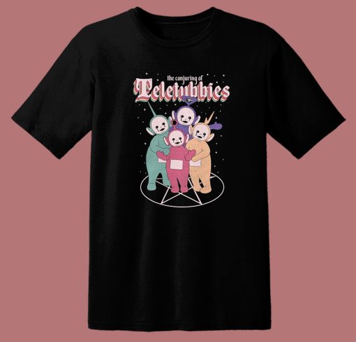 The Conjuring Of Teletubbies T Shirt Style