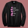 Totally Outrageous Xtra Iconic Cunt Sweatshirt