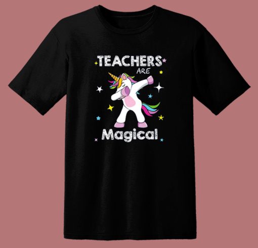 Unicorn Teacher Are Magical T Shirt Style