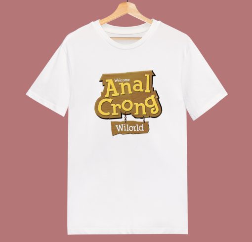 Welcome Anal Crong Wilord T Shirt Style