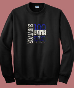 100 Days Of School Ms Paxton Summer Sweatshirt