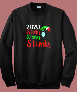 2020 Stink Stank Stunk Summer Sweatshirt