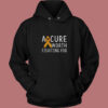 A Cure Worth Fighting For Vintage Hoodie