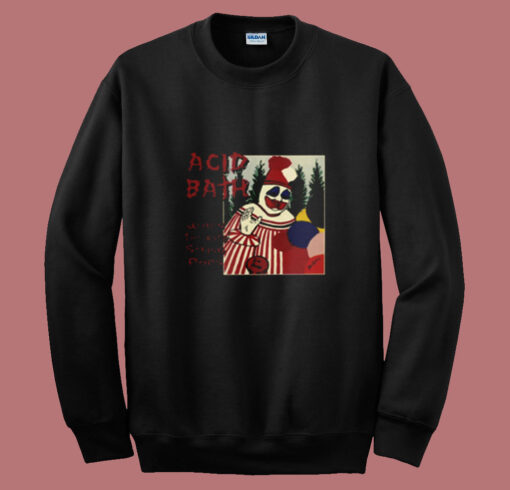 Acid Bath String Pops Summer Sweatshirt