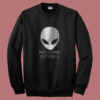 Alien Welcome Bitches Funny Summer Sweatshirt