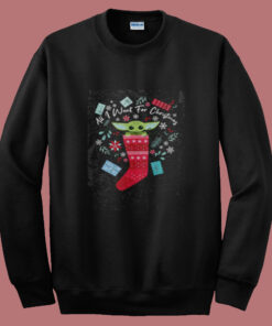 All I Want For Christmas Baby Yoda Summer Sweatshirt