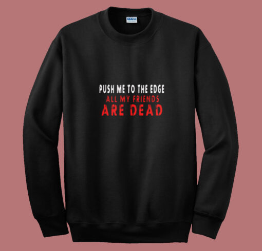 All My Friends Are Dead Lil Uzi Vert Summer Sweatshirt