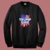 American Flag I’m A Trump Girl Summer Sweatshirt