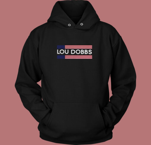 American Flag Lou Dobbs Vintage Hoodie