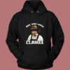 Are You High Clairee Vintage Hoodie