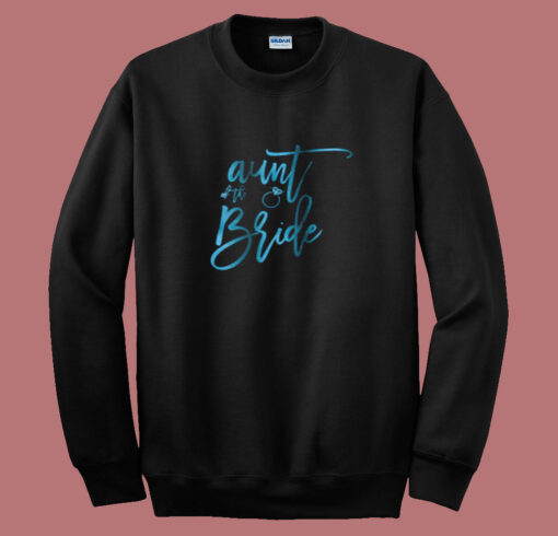 Aunt Of The Bride Summer Sweatshirt