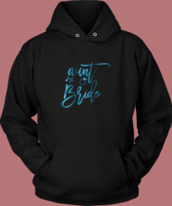 Aunt Of The Bride Vintage Hoodie