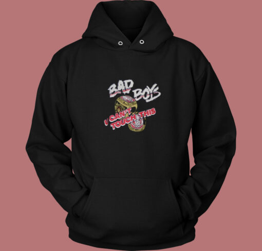 Bad Boys U Cant Touch This Vintage Hoodie