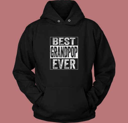 Best Grandpop Ever Vintage Hoodie