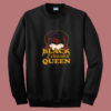 Black Educated Queen Summer Sweatshirt