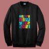 Colorful Futuristic Happy New Year Summer Sweatshirt