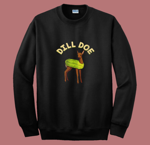 Dill Doe Summer Sweatshirt