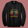 Do It For Johnny Summer Sweatshirt