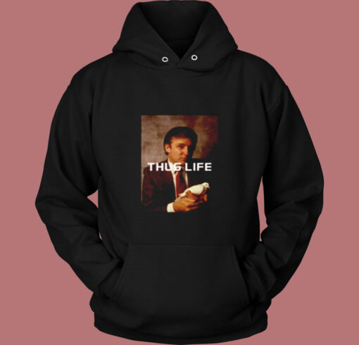 Donald Trump Thug Life Vintage Hoodie