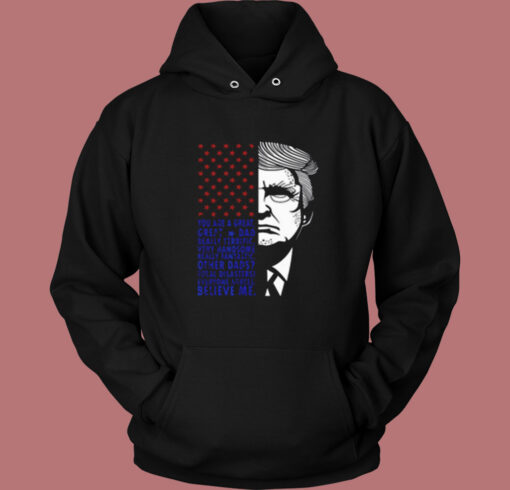 Donald Trump You Are Great Dad Vintage Hoodie