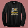 Don’t Mess With Papasaurus Summer Sweatshirt