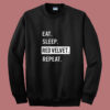 Eat. Sleep. Red Velvet. Repeat. Kpop Summer Sweatshirt