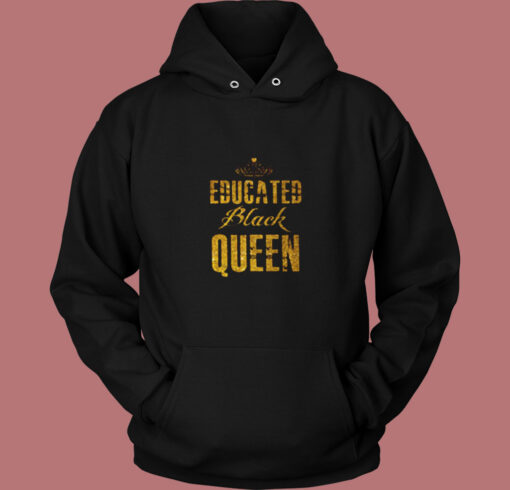 Educated Black Queen Vintage Hoodie