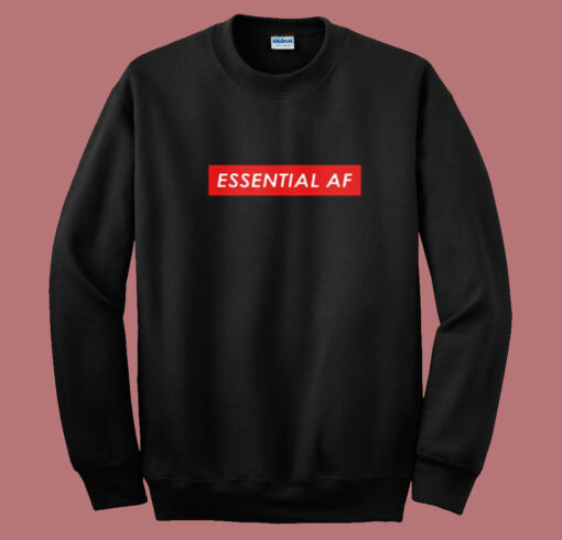 Essential Af Summer Sweatshirt