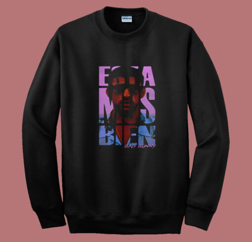 Estamos Bien Bad Bunny Summer Sweatshirt