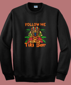 Follow Me To The Tiki Bar Summer Sweatshirt