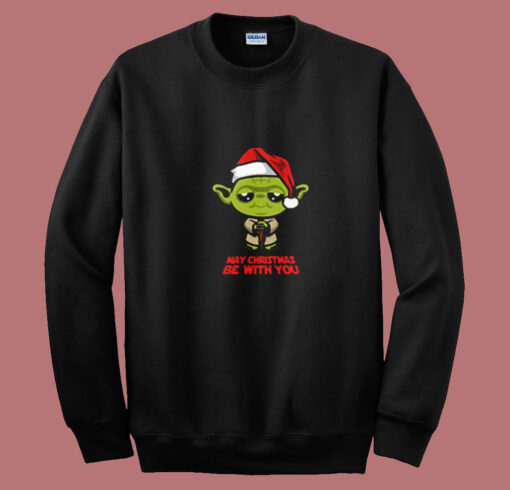 Funny Yoda May Christmas Be With You Summer Sweatshirt