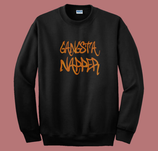 Gangsta Napper Summer Sweatshirt