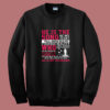 He Is The Song Of My Heart Till Death Summer Sweatshirt