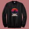 Hide And Seek World Champion Summer Sweatshirt