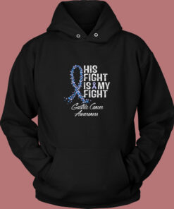 His Fight Is My Fight Vintage Hoodie