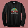 I Can't Drive 55 But I Can Drive Summer Sweatshirt