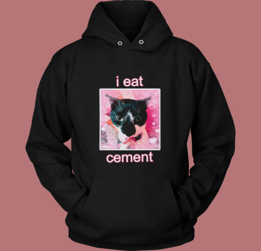 I Eat Cement Cat Lover Vintage Hoodie