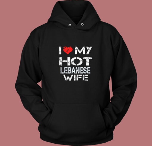 I Love My Hot Lebanese Wife Vintage Hoodie