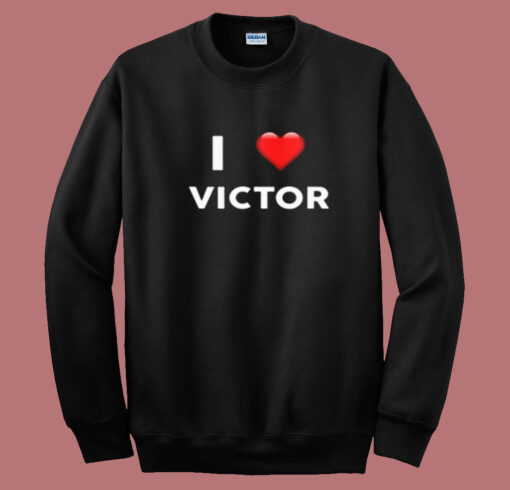 I Love Victor Summer Sweatshirt