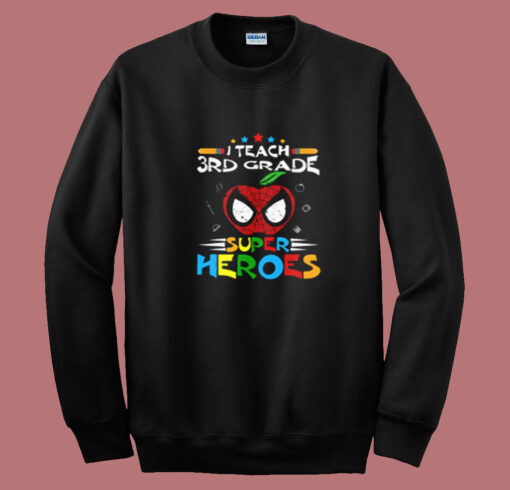 I Teach 3rd Grade Summer Sweatshirt