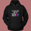 I'm Just Here For The Sex Vintage Hoodie