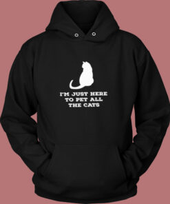 I’m Just Here To Pet All The Cats Vintage Hoodie