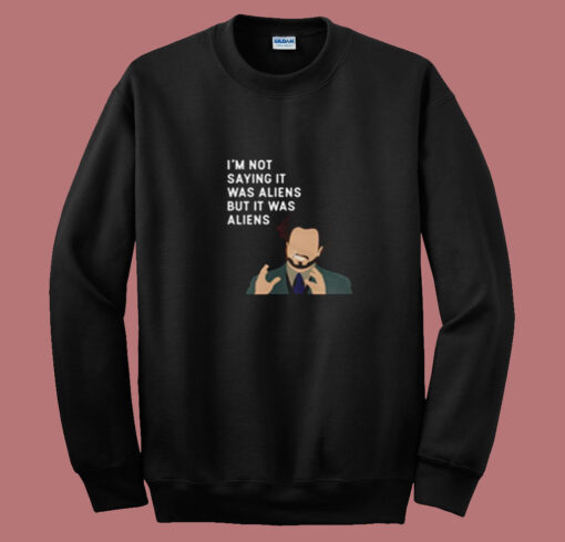 I'm Not Saying Summer Sweatshirt