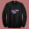 In Loving Memory Steven Yams Day Summer Sweatshirt