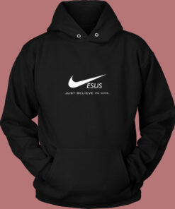 Jesus Just Believe In Him Vintage Hoodie