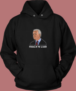 Joe Biden Fracking Liar Vintage Hoodie