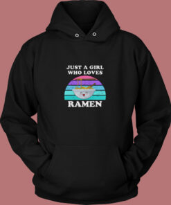 Just A Girl Who Loves Ramen Vintage Hoodie